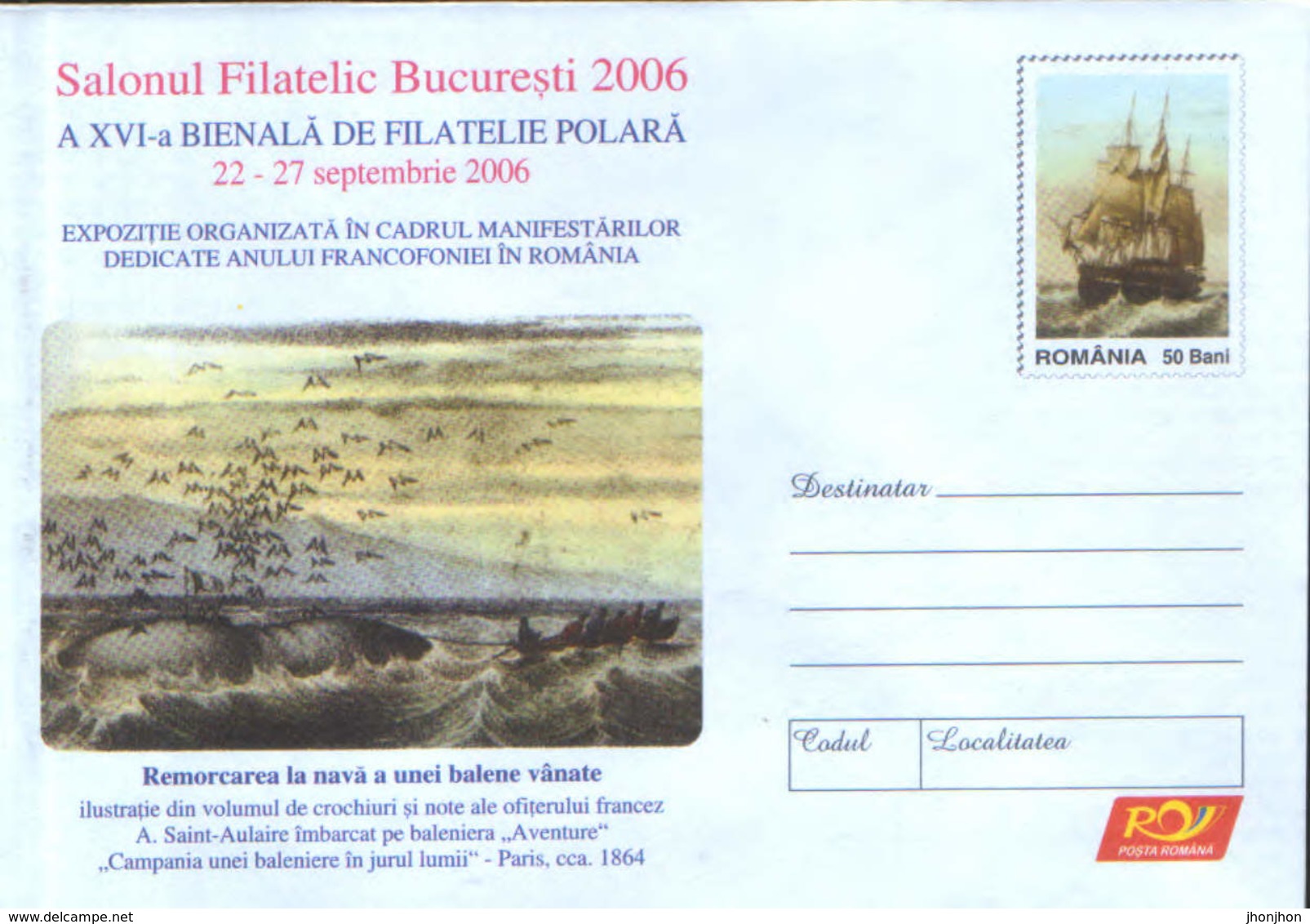 Romania - Stationery Cover Unused 2006(144) - 16th Biennial Of Polar Philately, 2006 Bucharest - Events & Commemorations