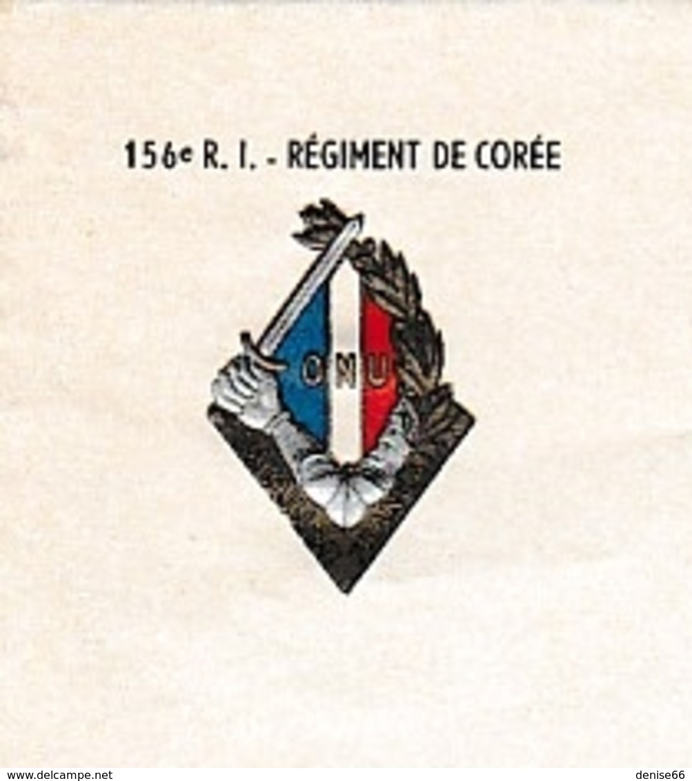 RÉGIMENT DE CORÉE - Papier à Lettre  à L'entête Du 156° R.I. Régiment De CORÉE - Historische Documenten