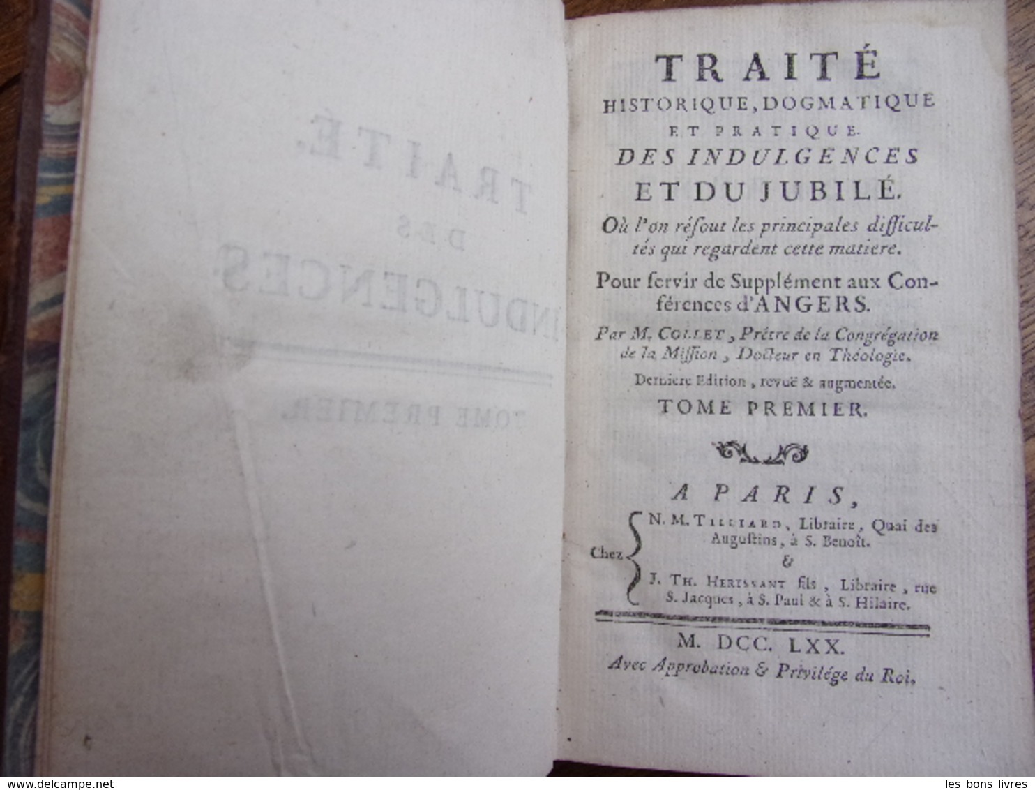 1770. COLLET. Traité Des Indulgences Et Du Jubilee. 2/2 Vol. - Before 18th Century