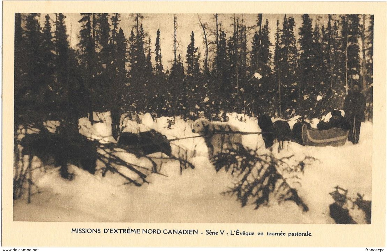 015 - MISSION D'EXTREME NORD CANADIEN - L'Avêque En Tournée Pastorale - Andere & Zonder Classificatie