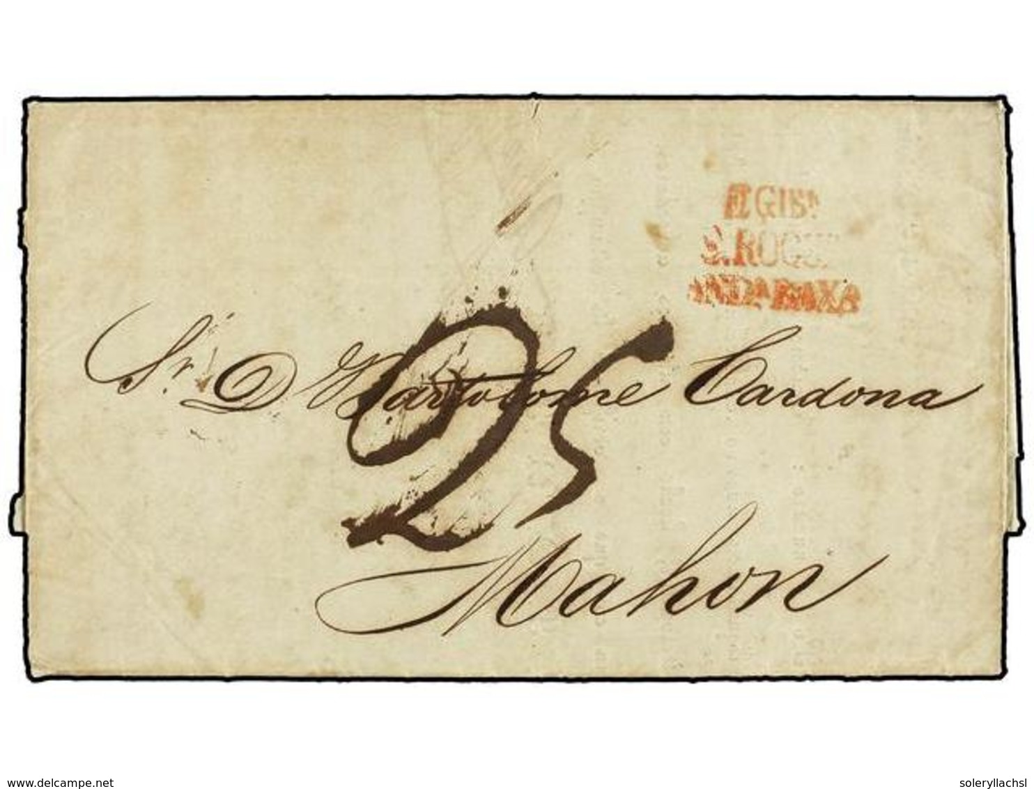 CUBA. 1842. CUBA A MAHON (Baleares). Carta Entrada En España Por GIBRALTAR, Marca DGIBA/S. ROQUE/AND BAXA En Rojo Y Circ - Altri & Non Classificati