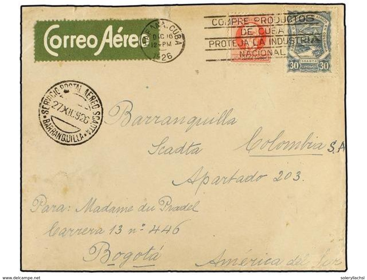 CUBA. 1926 (16 Diciembre). HABANA A BOGOTÁ Vía BARRANQUILLA. Circulada Con Sello De Cuba De 2 Cts. Rosa Y Sello De SCADT - Altri & Non Classificati