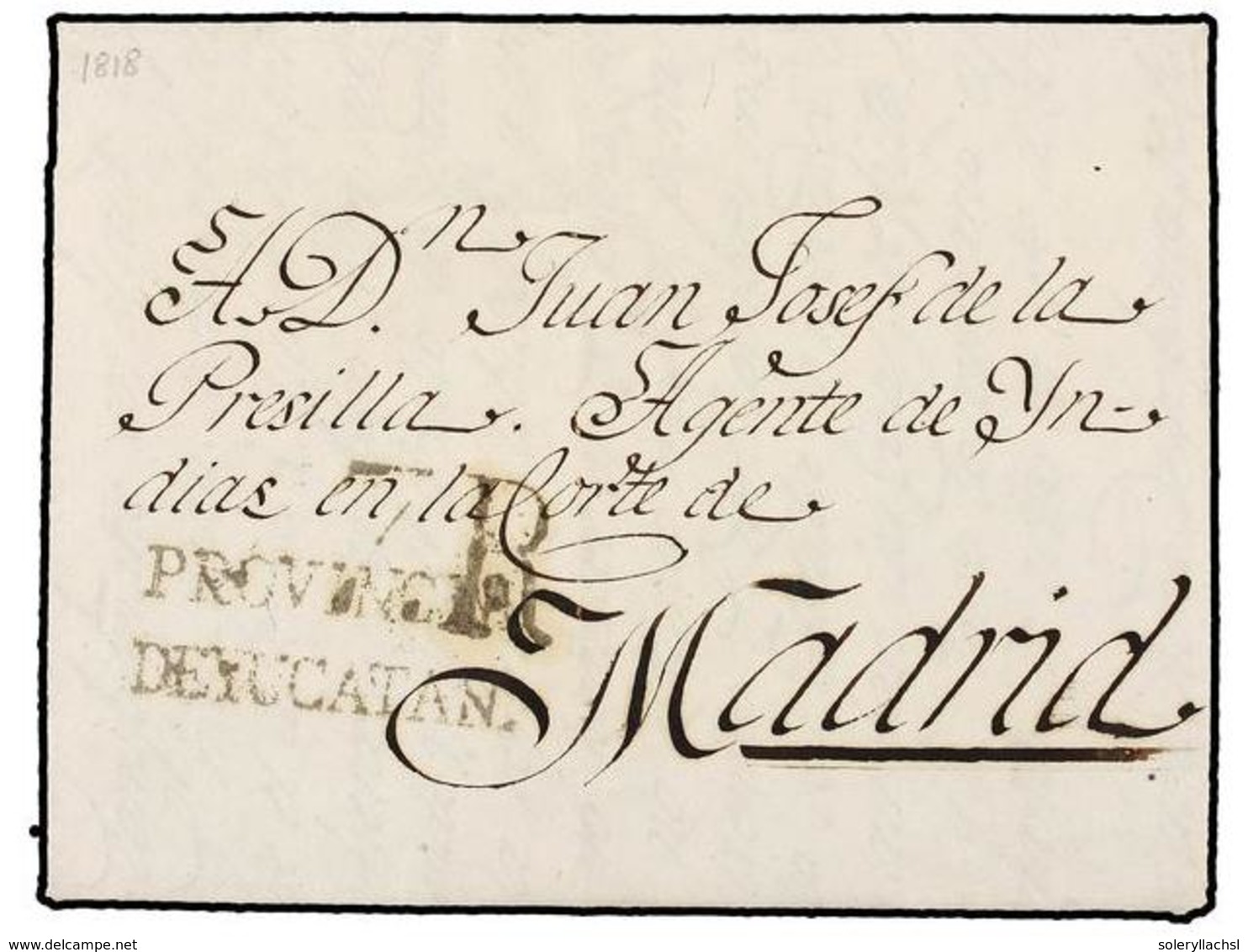 MEXICO. 1818 (14-Feb.). MERIDA A MADRID. Marca PROVINCIA/DE YUCATAN En Negro Y Tasa De 7 Reales Estampada A La Llegada.  - Autres & Non Classés