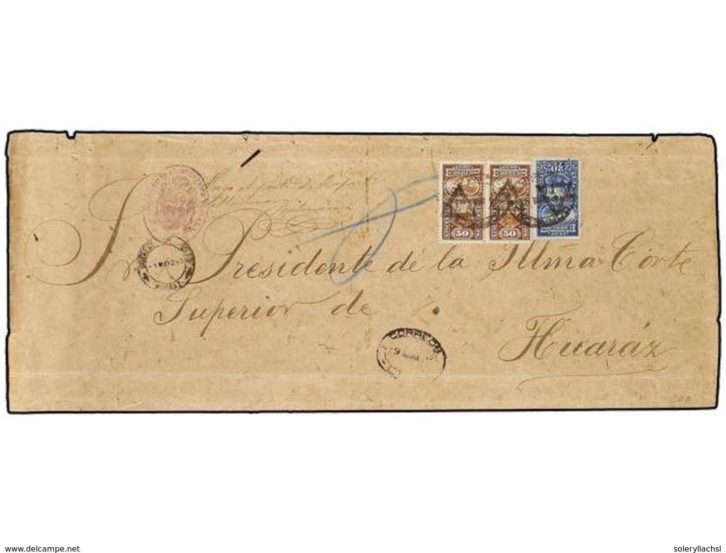 PERU. 1891. LIMA A HUARAZ. Plica Judicial Franqueada Con Sellos De TASAS De 20 Cts. Azul Y 50 Cts. Castaño Habilitados P - Sonstige & Ohne Zuordnung