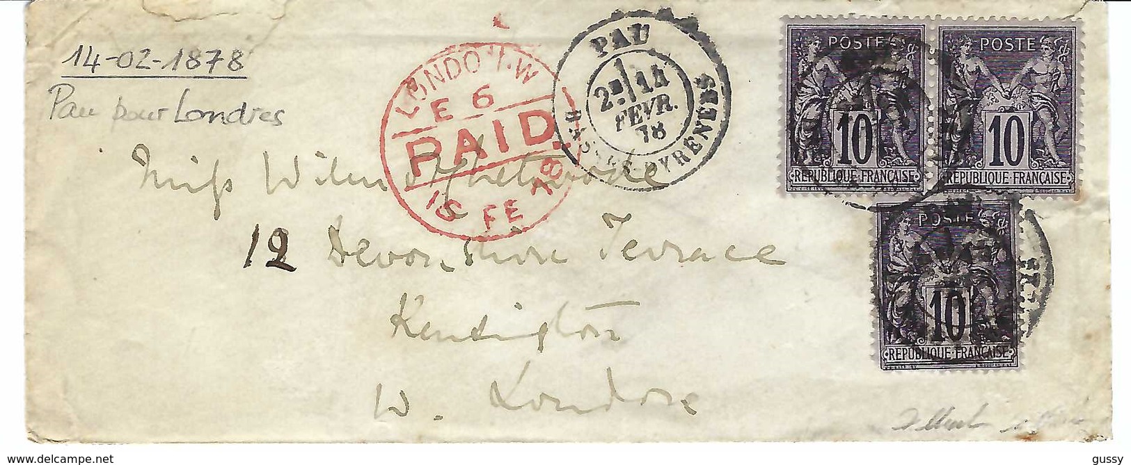 FRANCE 1878: LSC De Pau Pour L'Angleterre , Cachet Rouge  'London PAID''  Et Oblitération CAD - 1876-1898 Sage (Type II)