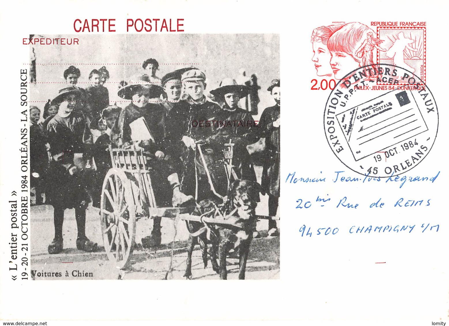 Entier Postal Orleans 1984 Exposition Entiers Postaux Voiture à Chien Cachet De L' Exposition - Standard Postcards & Stamped On Demand (before 1995)