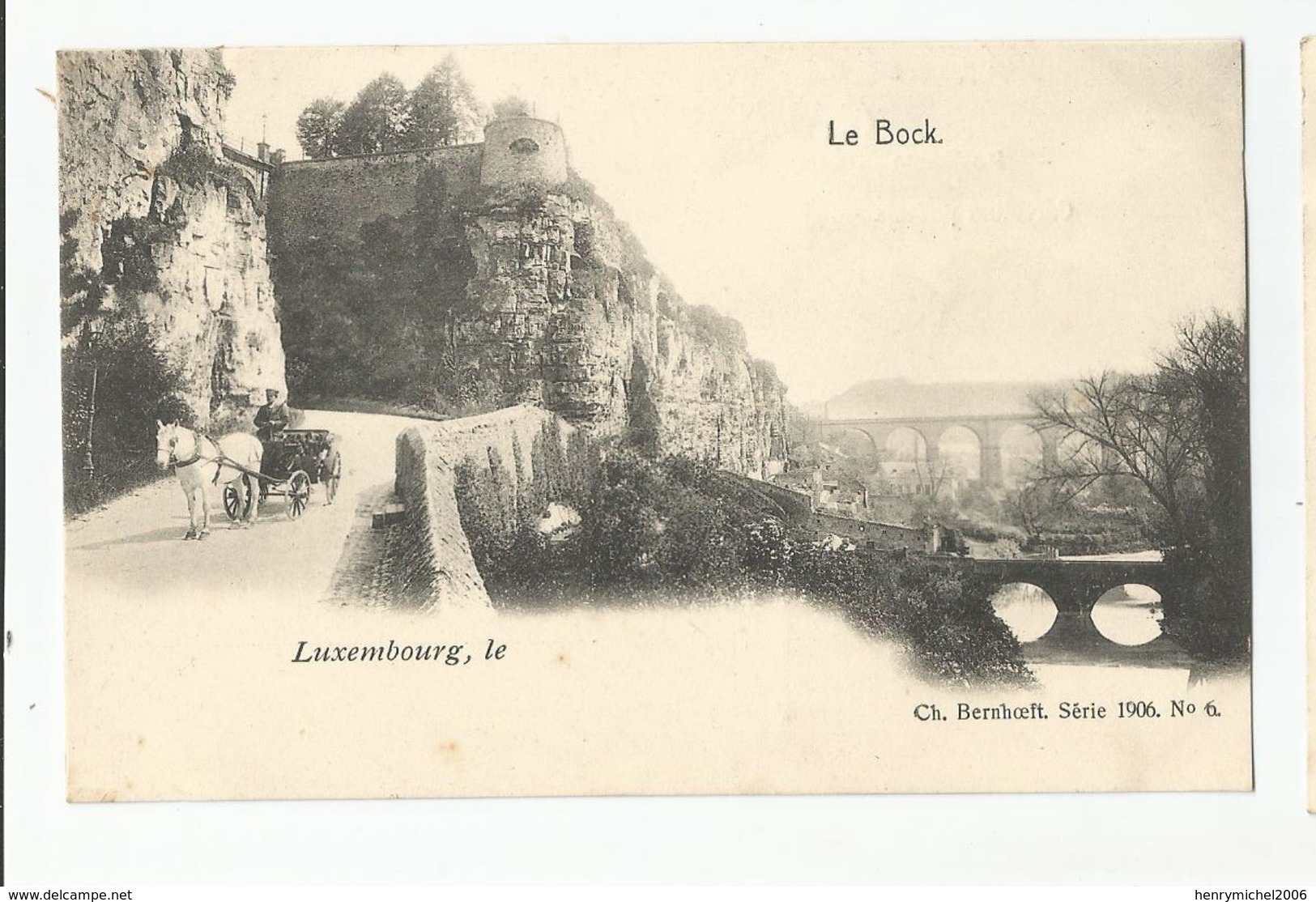 Luxembourg , Le Bock Ed Ch Bernhoeft Serie 1906 N6 - Luxembourg - Ville