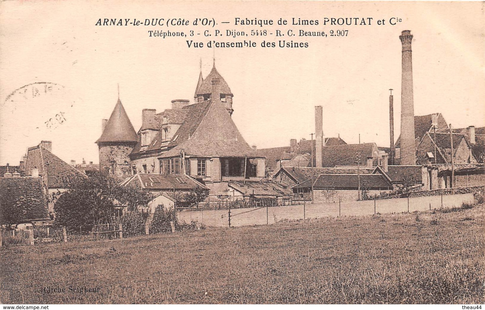 ¤¤    -    ARNAY-le-DUC   -    Fabrique De Limes " PROUTAT Et Cie " -  Vue D'ensemble Des Usines     -   ¤¤ - Arnay Le Duc