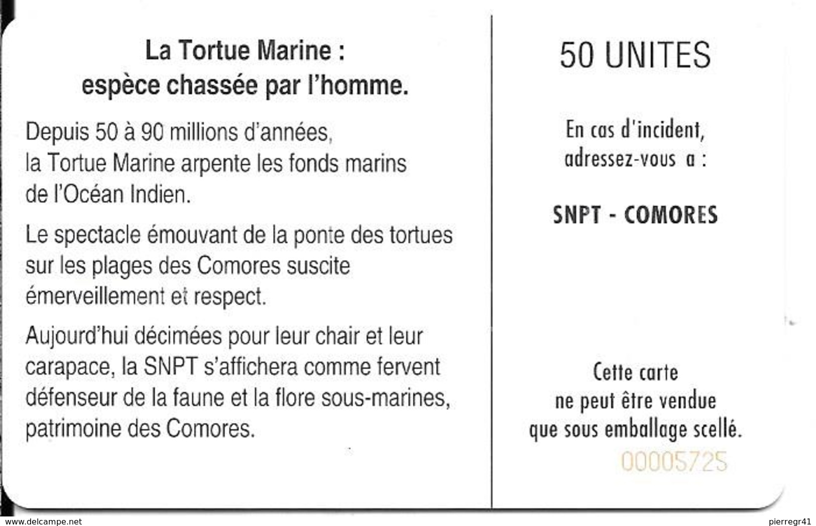 CARTE-PUCE-50U-SC7-SNPT COMORES-TORTUE MARINE-UTILISE-V°8 N°ROUGE 00005725 V°en Bas A Droite-TBE - Tartarughe