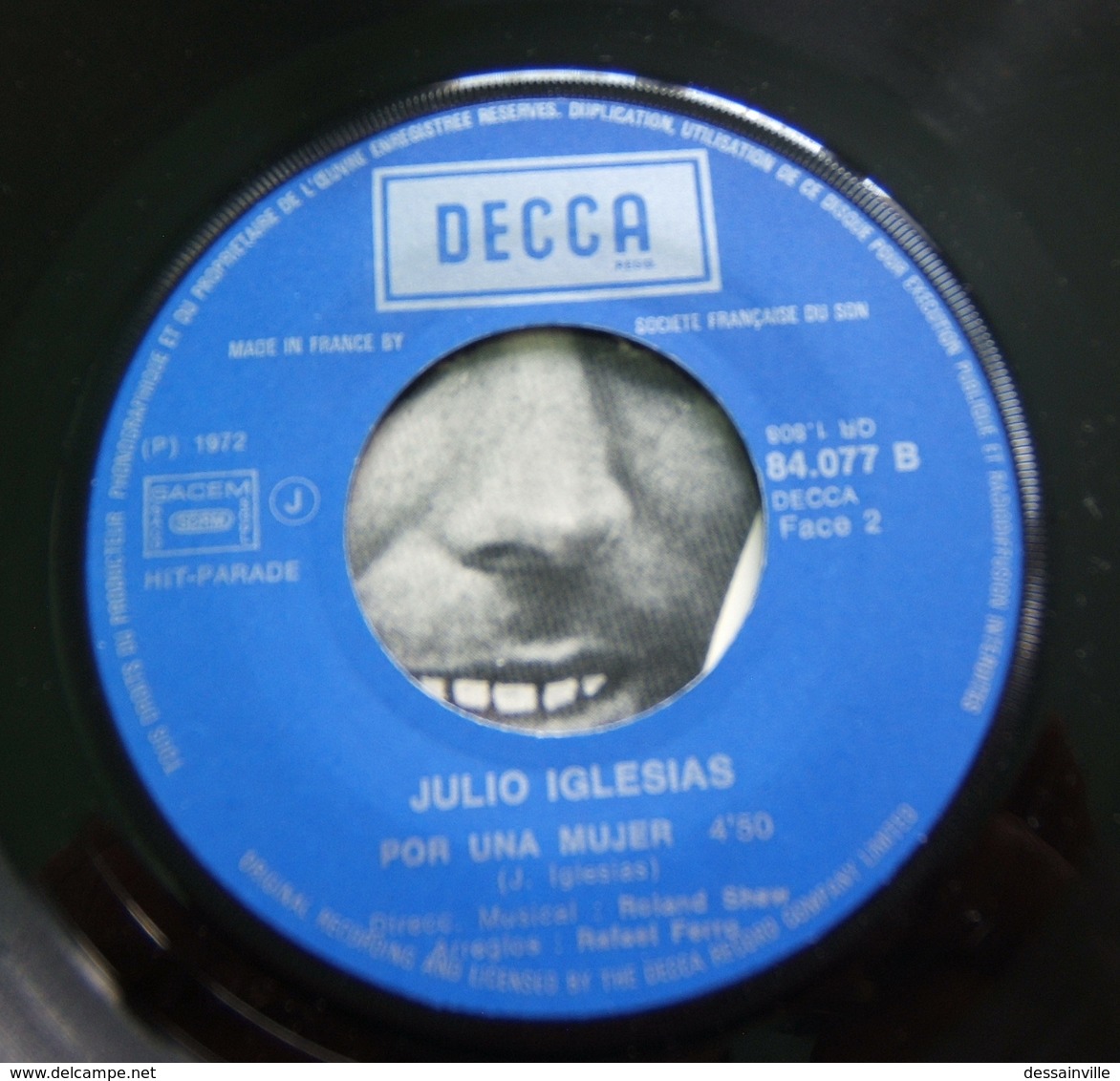 45 Tours JULIO IGLESIAS - UN CANTO A GALICIA / POR UNA MUJER - DECCA 84.077 - Other - Spanish Music