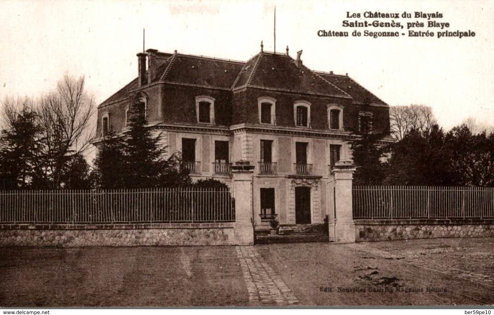 33 SAINT-GENES PRES BLAYE CHATEAU DE SEGONZAC ENTREE PRINCIPALE - Altri & Non Classificati