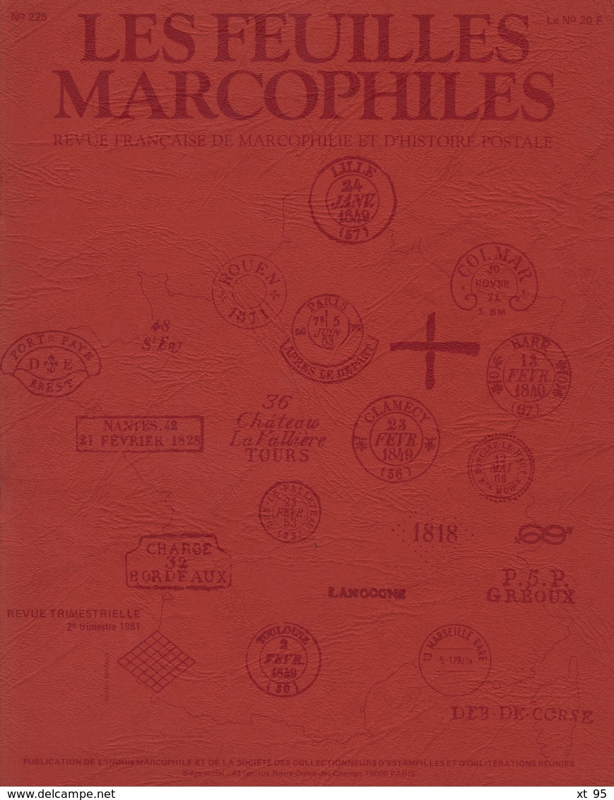 Les Feuilles Marcophiles - N°225 - Voir Sommaire - Frais De Port 2€ - Philatélie Et Histoire Postale