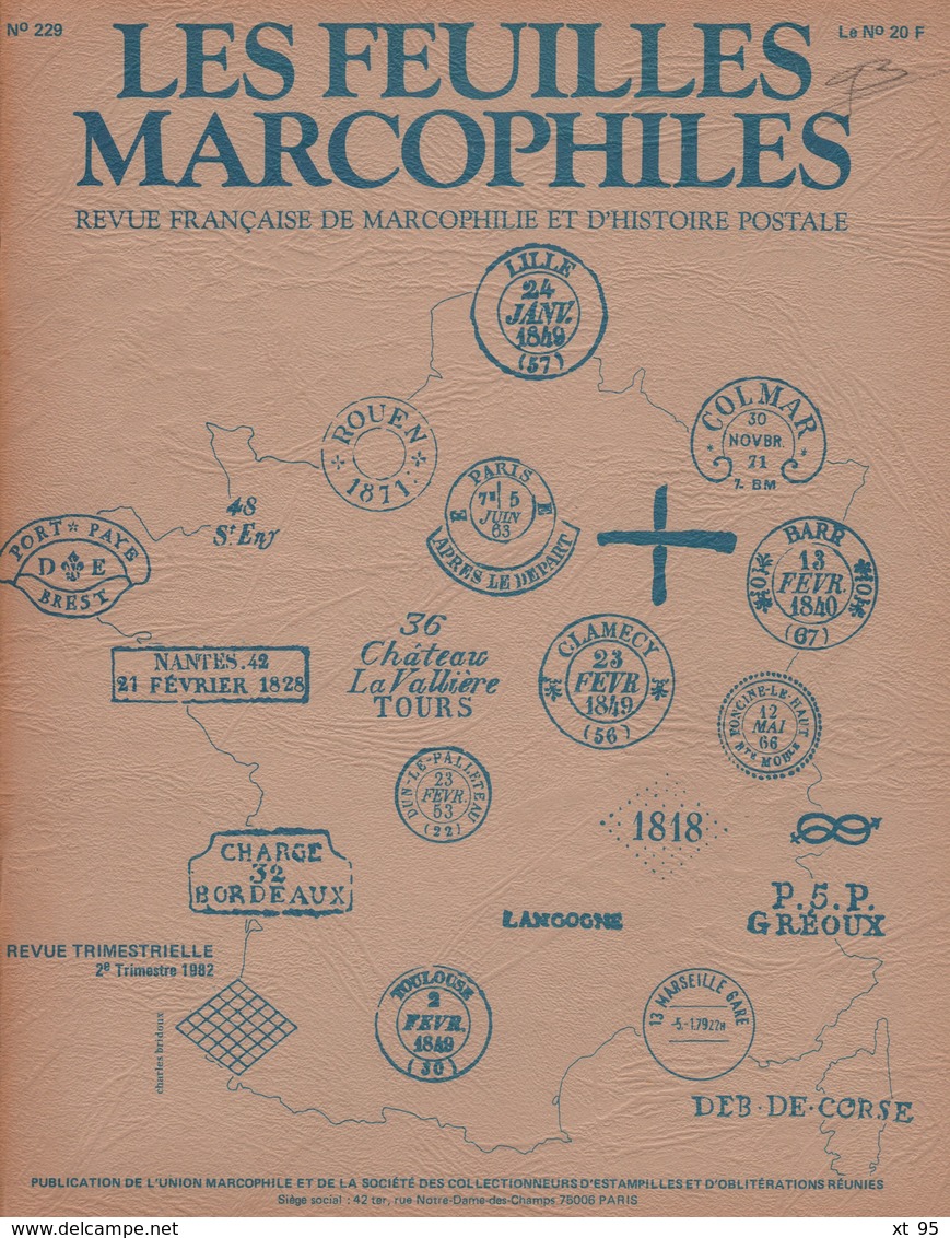 Les Feuilles Marcophiles - N°229 - Voir Sommaire - Frais De Port 2€ - Philately And Postal History
