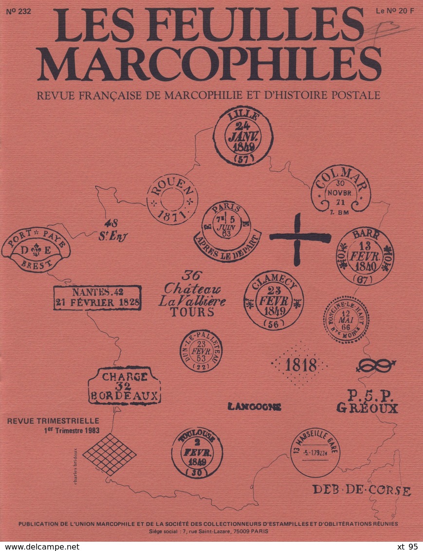 Les Feuilles Marcophiles - N°232 - Voir Sommaire - Frais De Port 2€ - Filatelia E Storia Postale