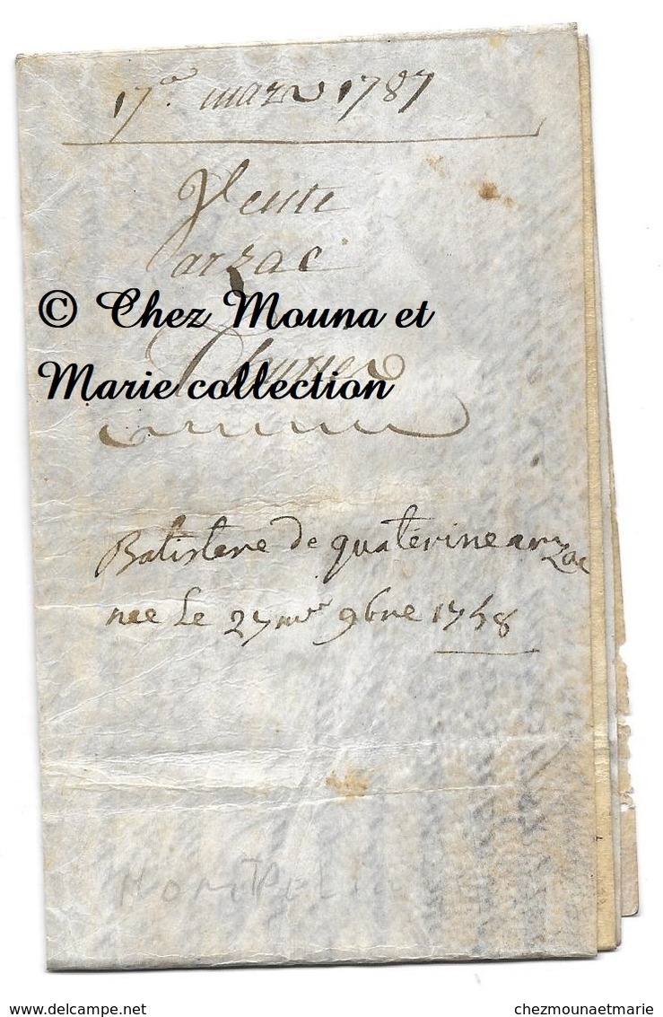 VELIN COURSAN 1787 VENTE D UN FERRATJAL C. ARZAC J. TURIES ACTE FAIT A NARBONNE NOTAIRE BOUISSET GENERALITE MONTPELLIER - Historical Documents