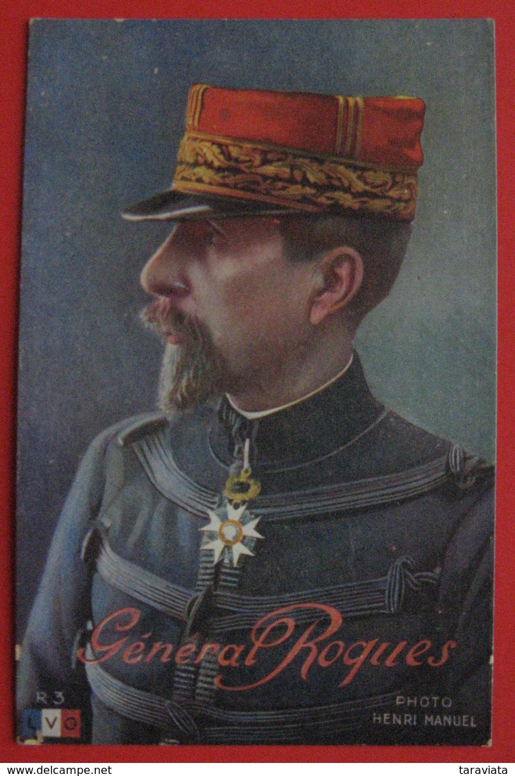 GÉNÉRAL ROQUES - Photo H Manuel  Militaria PUBLICITÉ Chocolat Montoux-Bourreau Poitiers - Personen