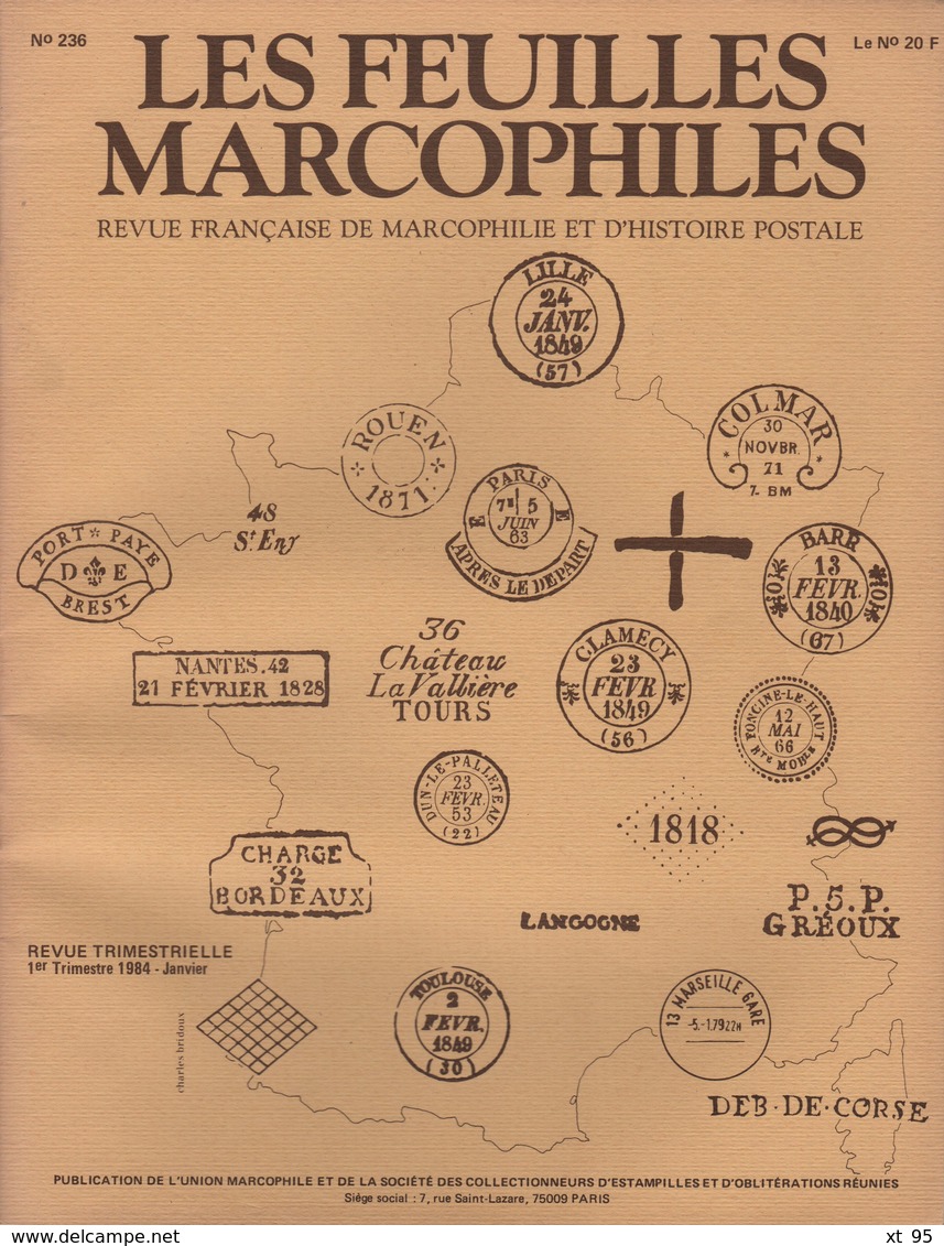 Les Feuilles Marcophiles - N°236 - Voir Sommaire - Frais De Port 2€ - Philatélie Et Histoire Postale