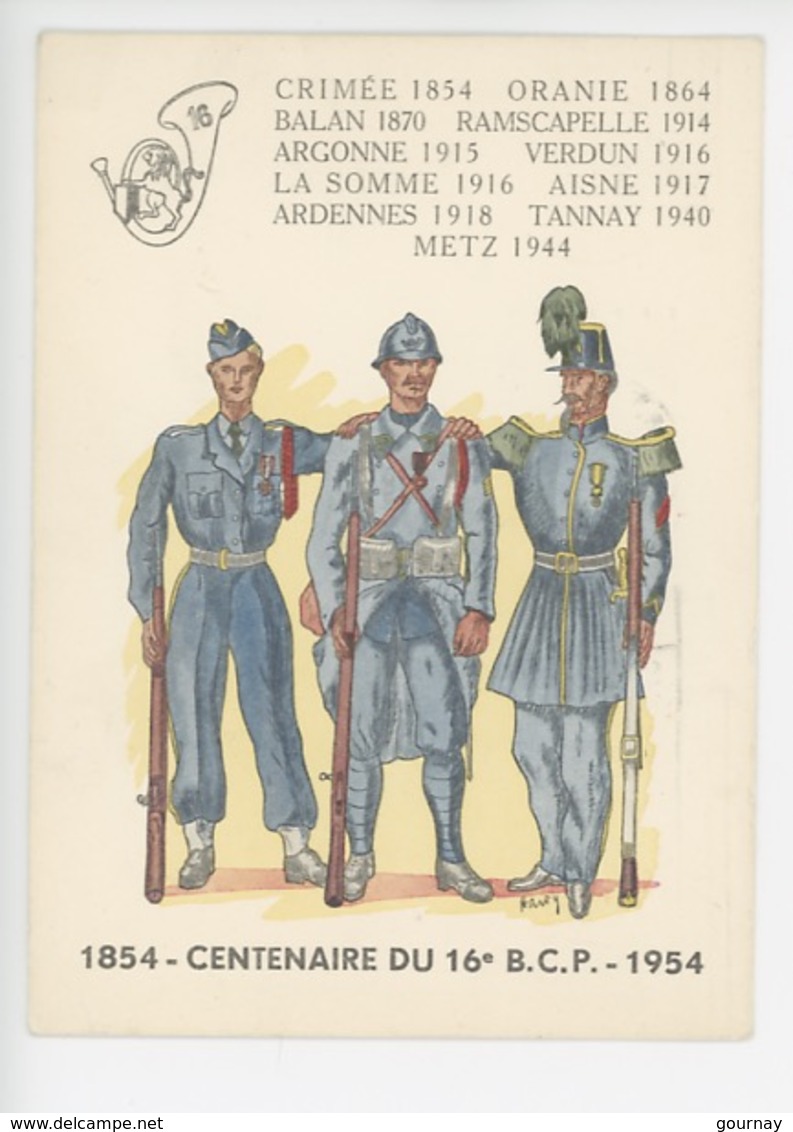 Centenaire Du 16è Bataillon De Chasseurs à Pied 1854-1954, Crimée Oranie Balan Ramscapelle Argonne Verdun Somme Aisne.. - Régiments