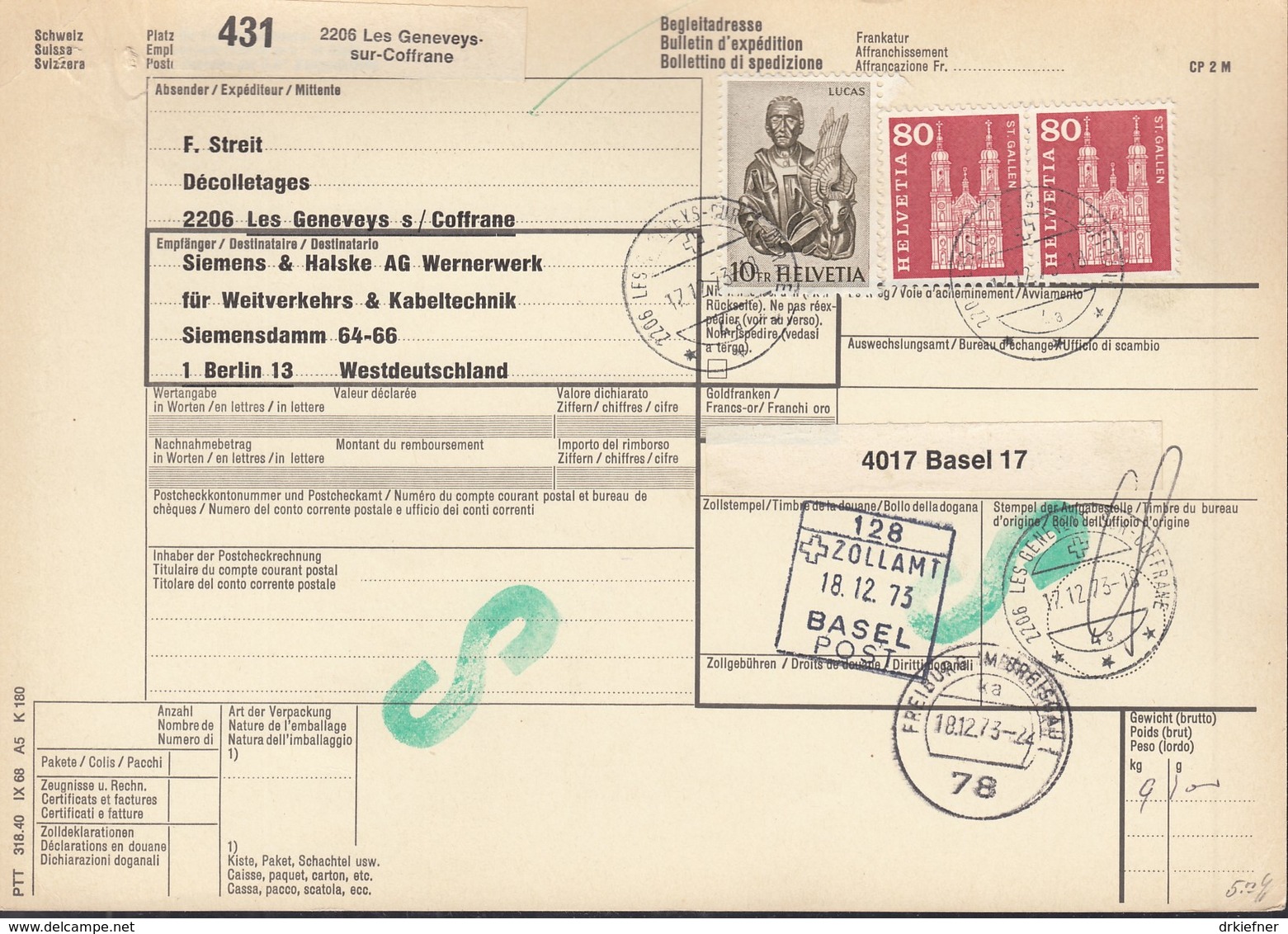 SCHWEIZ Paketkarte Mit 708, 740 MiF, Les Geneveys-sur-Coffrane Nach Berlin, Versch. Zollamtsstempel 1973 - Briefe U. Dokumente