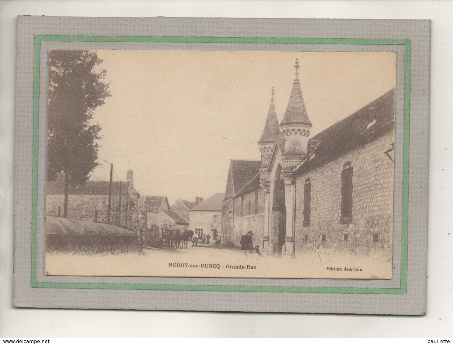 CPA - (02) NOROY-sur-OURCQ - Aspect De L'entrée De La Ferme Dans La Grande-Rue - Années 20 - Autres & Non Classés