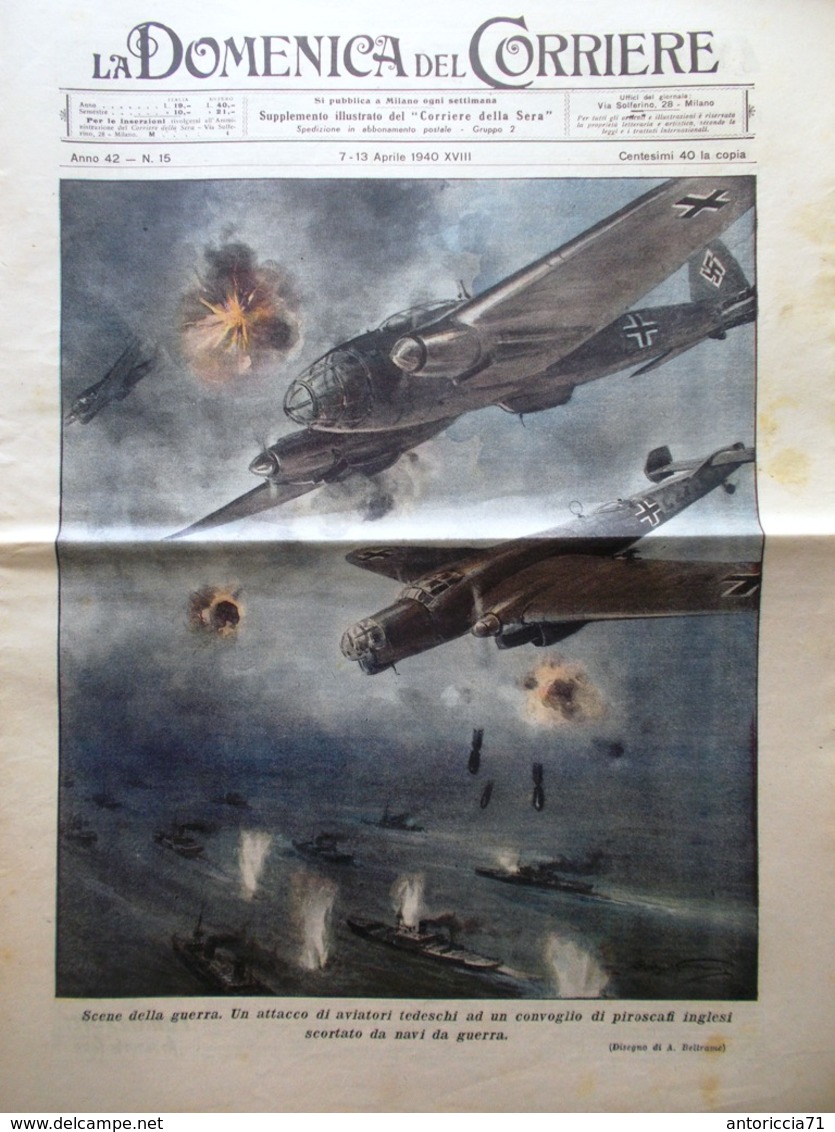 La Domenica Del Corriere 7 Aprile 1940 WW2 Feste In Sardegna Raffaello Equatore - Guerra 1939-45
