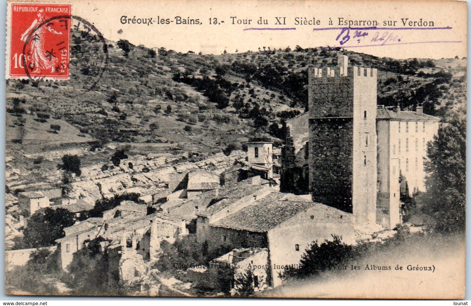 04 Gréoux Les Bains : Tour Du XI Siècle à Esparron Sur Verdon       * - Gréoux-les-Bains