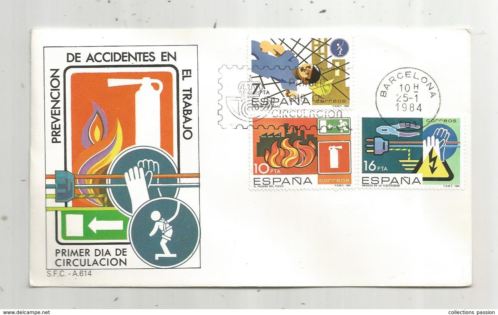 Fdc , Premier Jour D'émission , PREVENCION DE ACCIDENTES EN EL TRABAJO , Barcelona , 1984 , Espagne , Spain - FDC