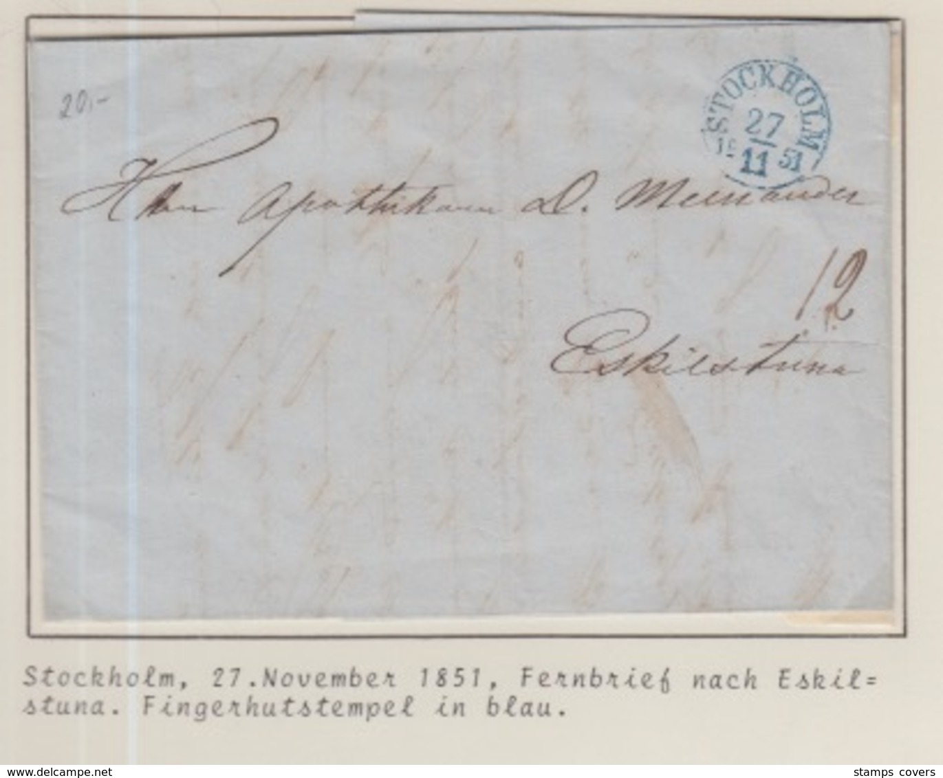 SCHWEDEN LAC 27/11/1851 STOCKHOLM TO ESKIL = STUNA STEMPEL IN BLUE - ... - 1855 Prephilately