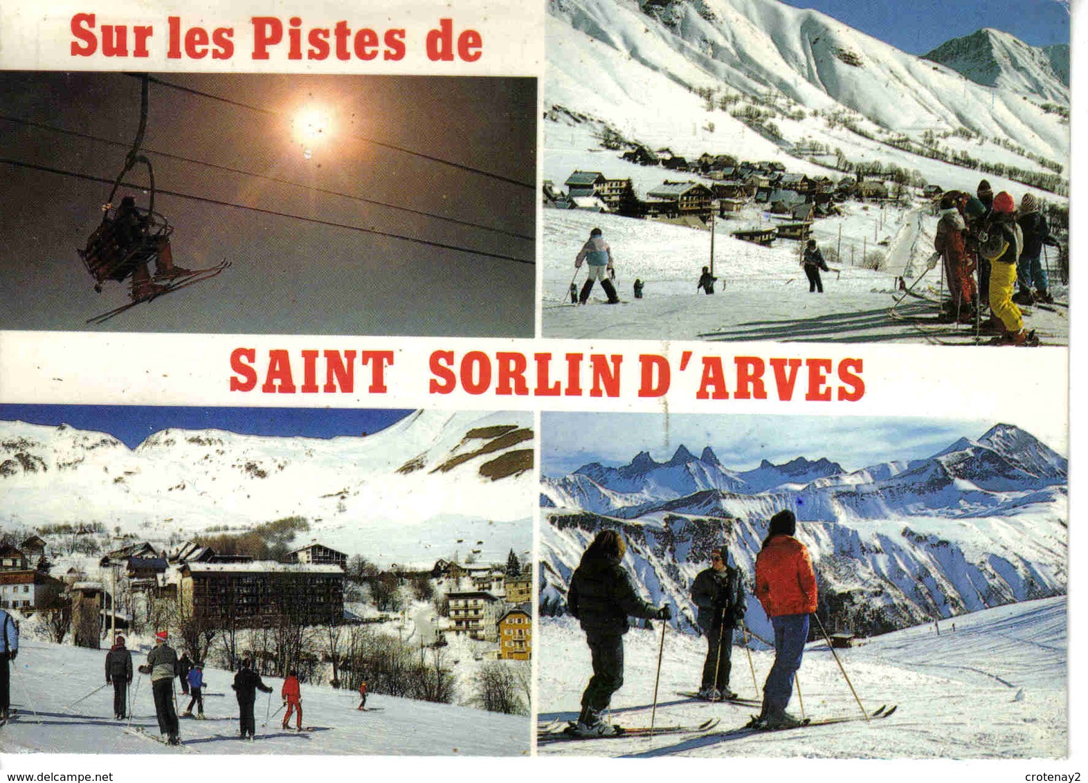 73 St Sorlin D'Arves Vers St Jean De Maurienne En 1986 Tampon Au DOS Hôtel De La Balme Eric Walquevis Skieurs Télésiège - Saint Jean De Maurienne