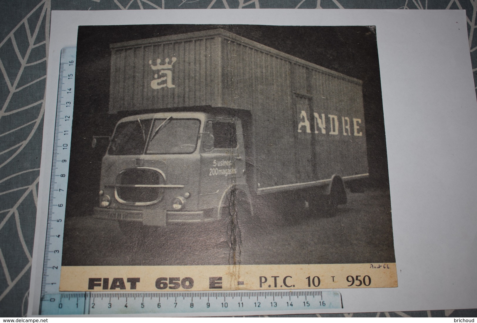 Pub Vieux Camion Fiat 650 E P.T.C. 10 T 950 Magasin Andre Août 66 Cartonnée Roubaix-Diesel - Camions