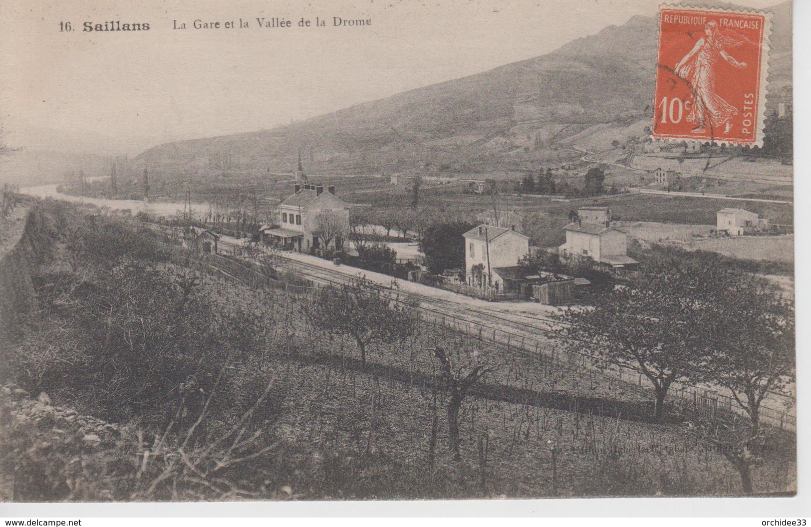 CPA Saillans - La Gare Et La Vallée De La Drôme - Andere & Zonder Classificatie