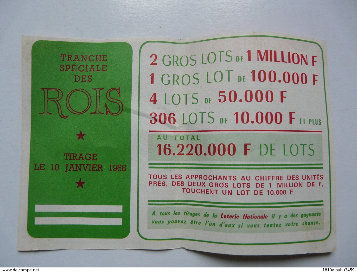 VIEUX PAPIERS - LOTERIE NATIONALE : Tranche Spéciale Des Rois - Tirage Mercredi 10 Janvier 1968 - Tableau Des Lots - Biglietti Della Lotteria