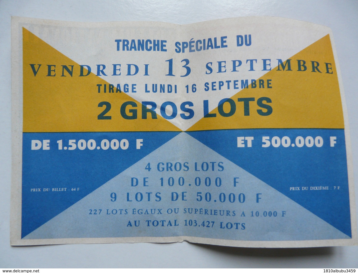 VIEUX PAPIERS - LOTERIE NATIONALE : Vendredi 13 - Tirage Lundi 16 Septembre 1968 - Tableau Des Lots - Biglietti Della Lotteria