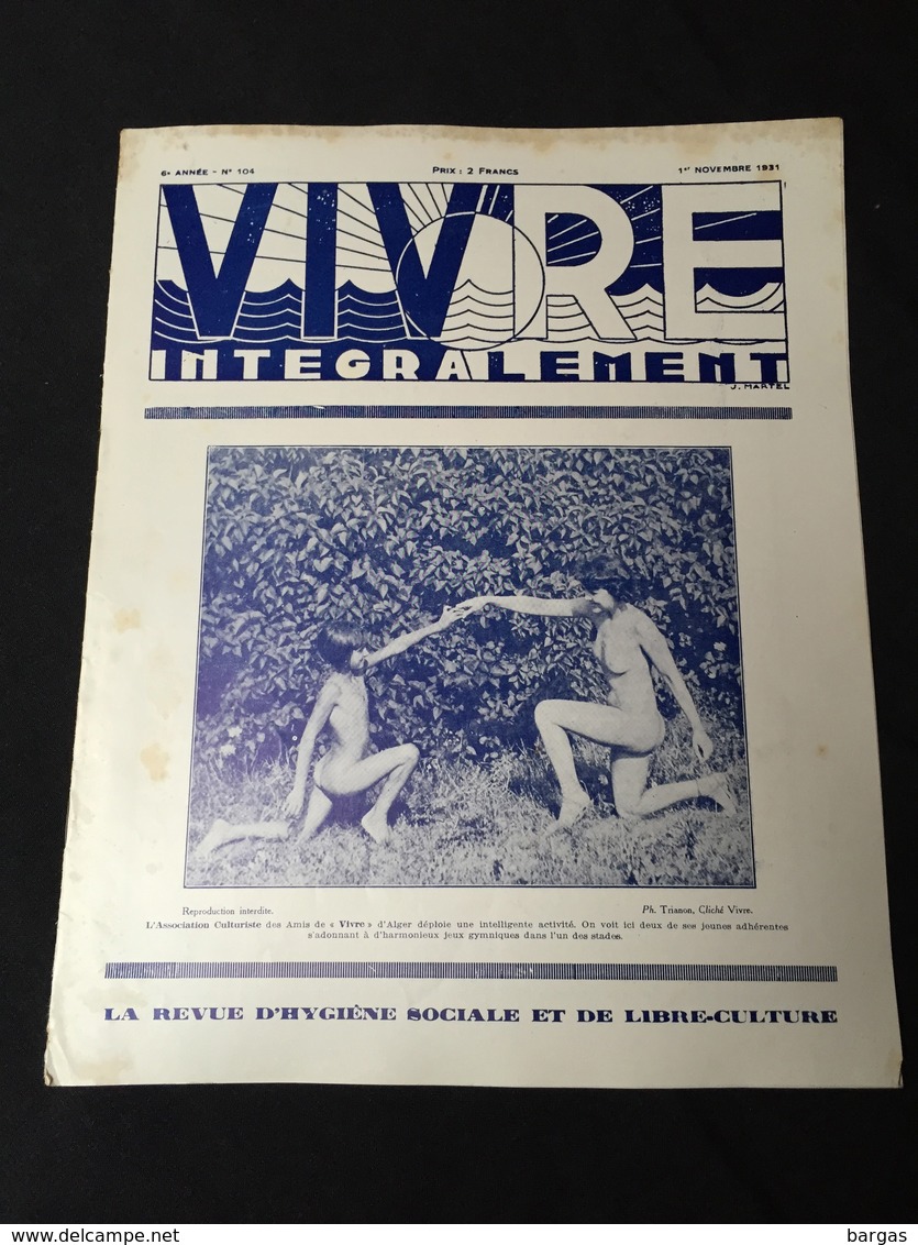 Année 20-30 Revue Naturisme Naturiste Nudisme FKK Santé VIVRE INTEGRALEMENT - 1900 - 1949