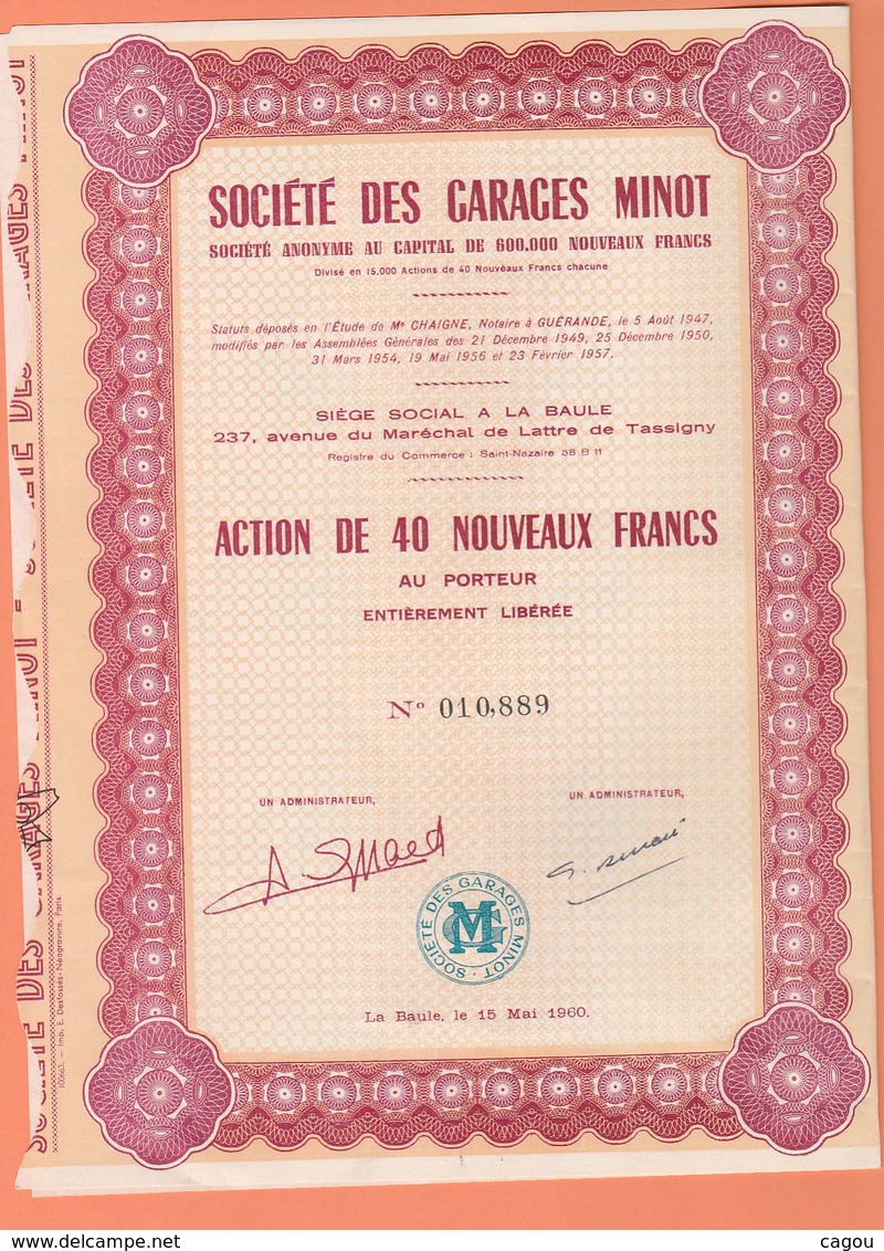 ACTION 40 NOUVEAUX FRANCS GARAGES MINOT LA BAULE LOIRE ATLANTIQUE 237 Av. DE LATTRE DE TASSIGNY DE 1960 - M - O