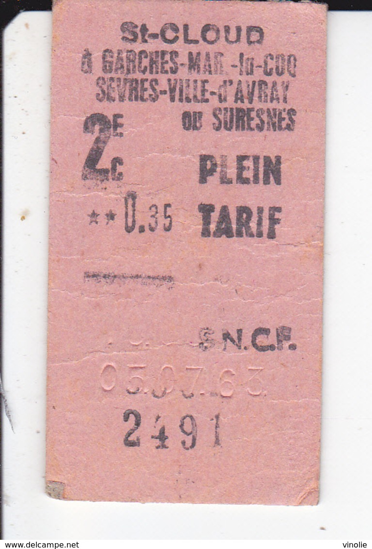 2020-3416 : TICKET DE CHEMIN DE FER. SAINT-CLOUD A GARCHES MARNES LA COQUETTE SEVRES VILLE D'AVRAY. 2° CLASSE. - Europe