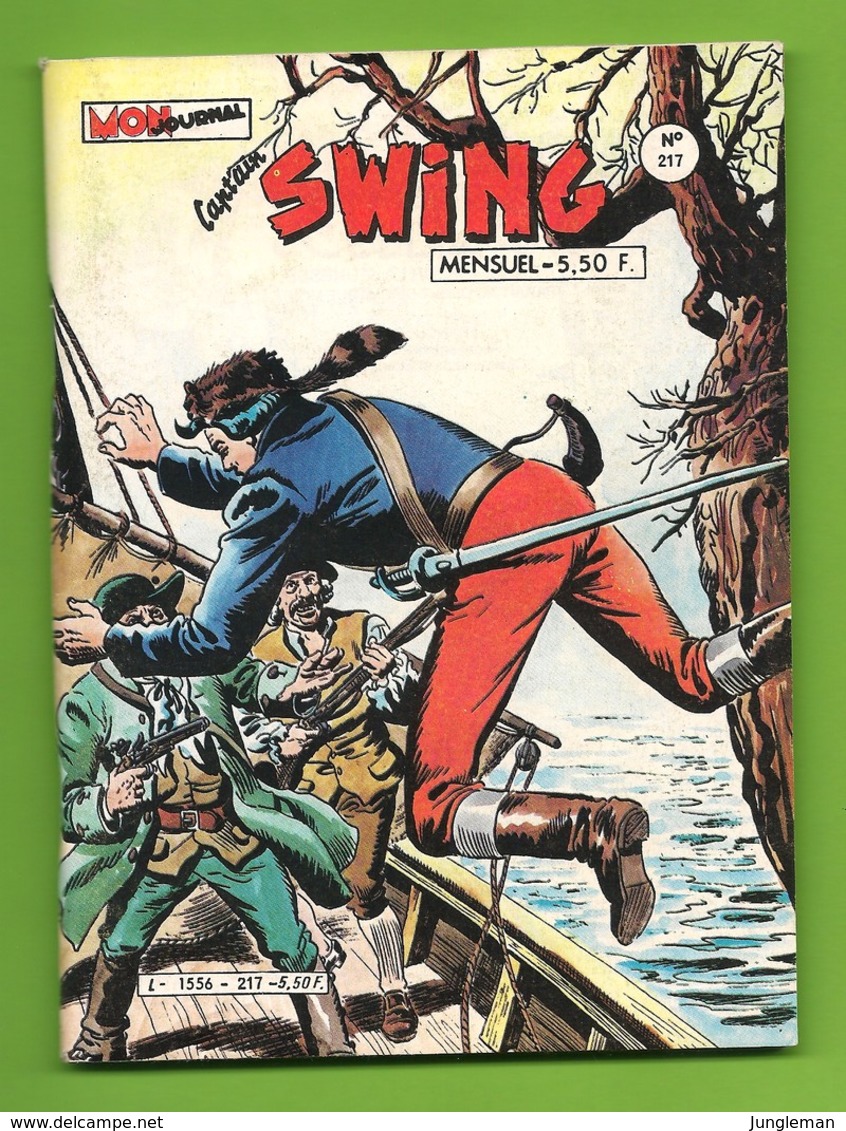 Captain Swing N° 217 (1ère Série) - Editions Aventures Et Voyages - Dépôt Légal : Juillet 1984 - TBE / Neuf - Captain Swing