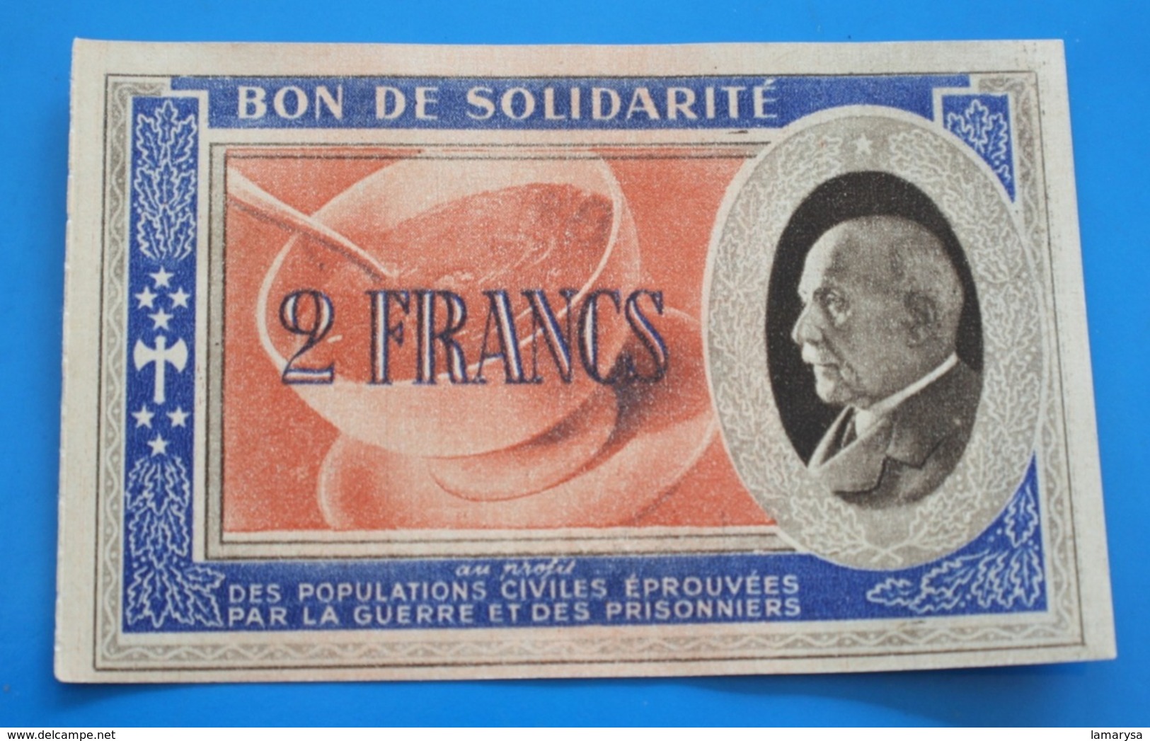 WW2 Bon De Solidarité De 2 Francs Pétain,1941 Sous Régime De Vichy-Numérote-Profit Populations Civiles éprouvées Guerre - Autres & Non Classés