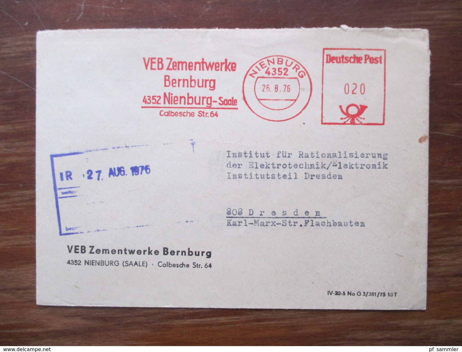 DDR Deutsche Post 1972 - 76 Freistempel Belege VEB Zementkombinat Zementwerk Nienburg Saale nach Dresden gesendet!