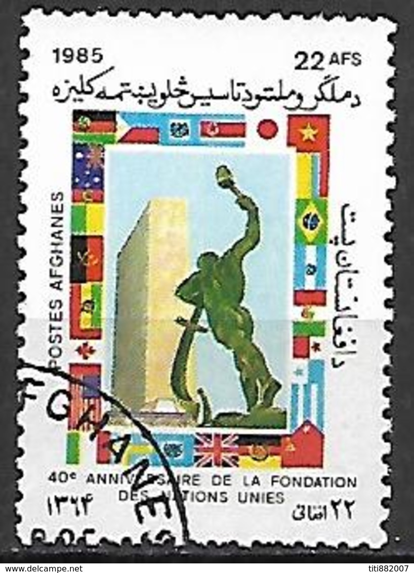 AFGHANISTAN    -   1985  .  40 ° Anniversaire Des Nations-Unies  /  Statue  /  Drapeaux. - Afghanistan