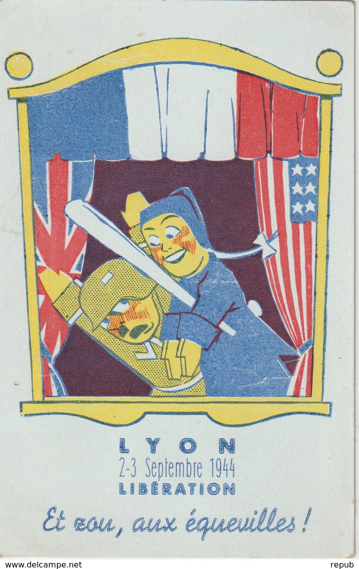 France CPA Lyon Guignol Libération 2-3 Septembre 1944 - Sonstige & Ohne Zuordnung