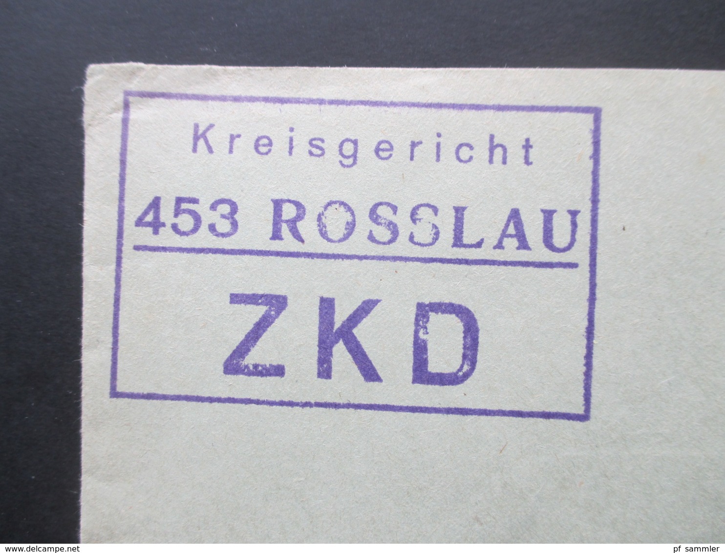 DDR ZKD 1966 Kreisgericht 453 Rosslau Tagesstempel Rosslau (Elbe) Rückseitig Stempel Mit Den Sprechstunden - Lettres & Documents