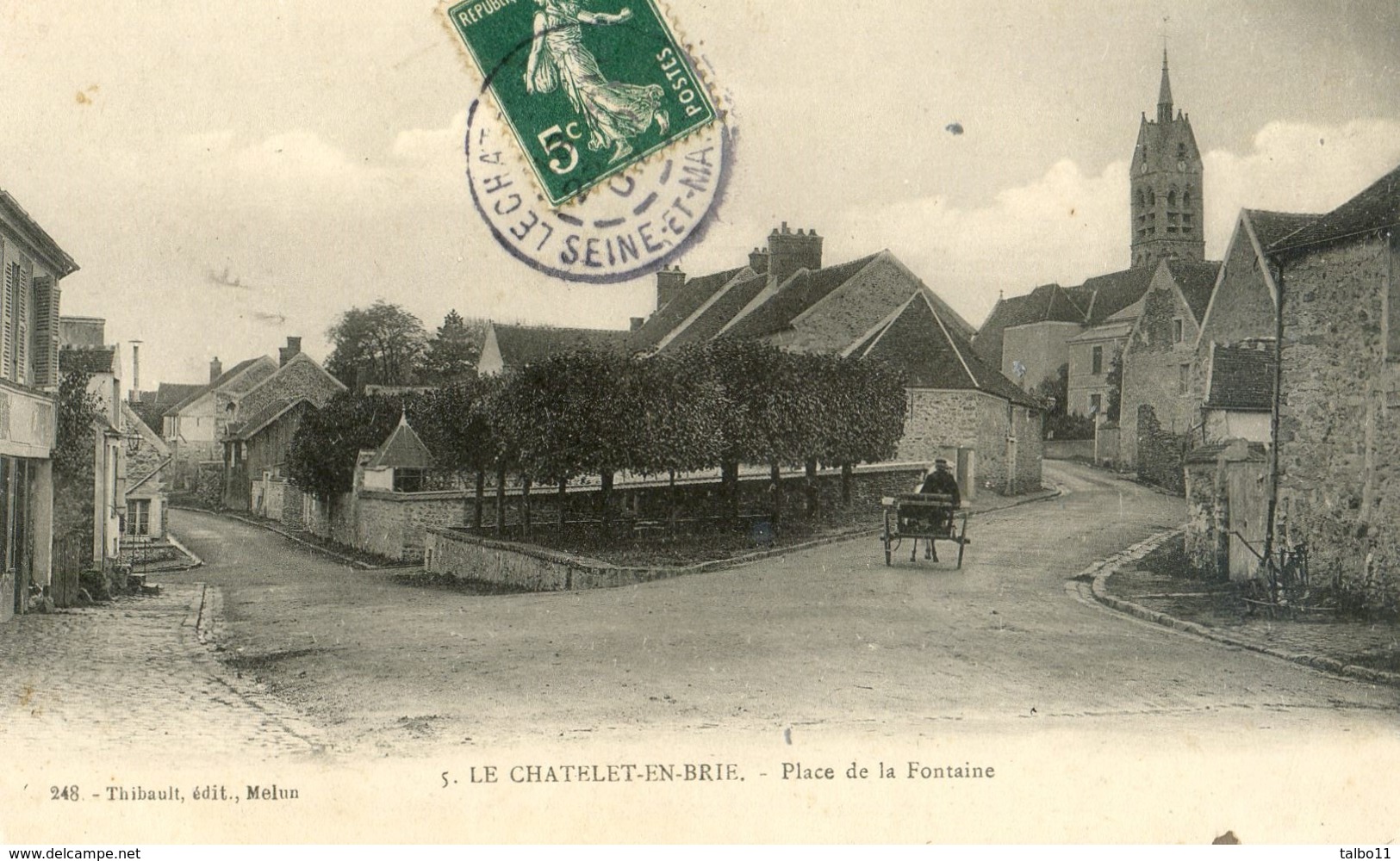 77 - Le Chatelet En Brie - Place De La Fontaine - Le Chatelet En Brie