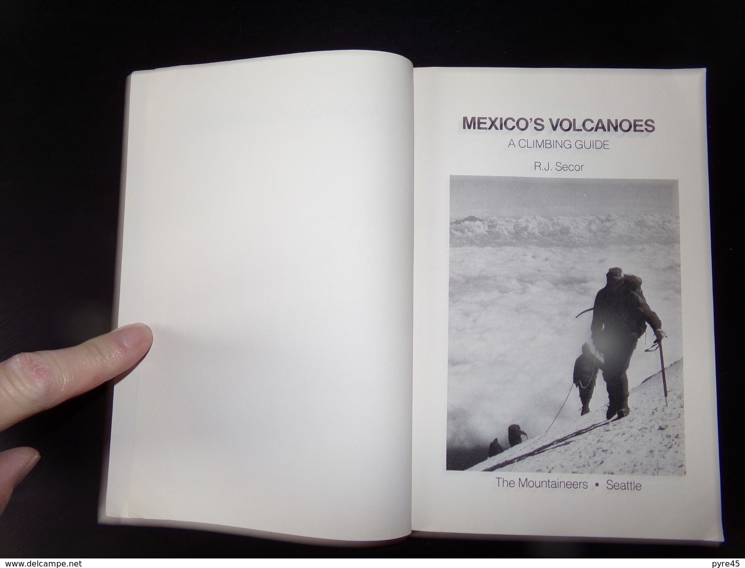 Mexicanos Volcanoes, A Climbing Guide Par Secor, 1981, 120 Pages - Amérique Du Sud