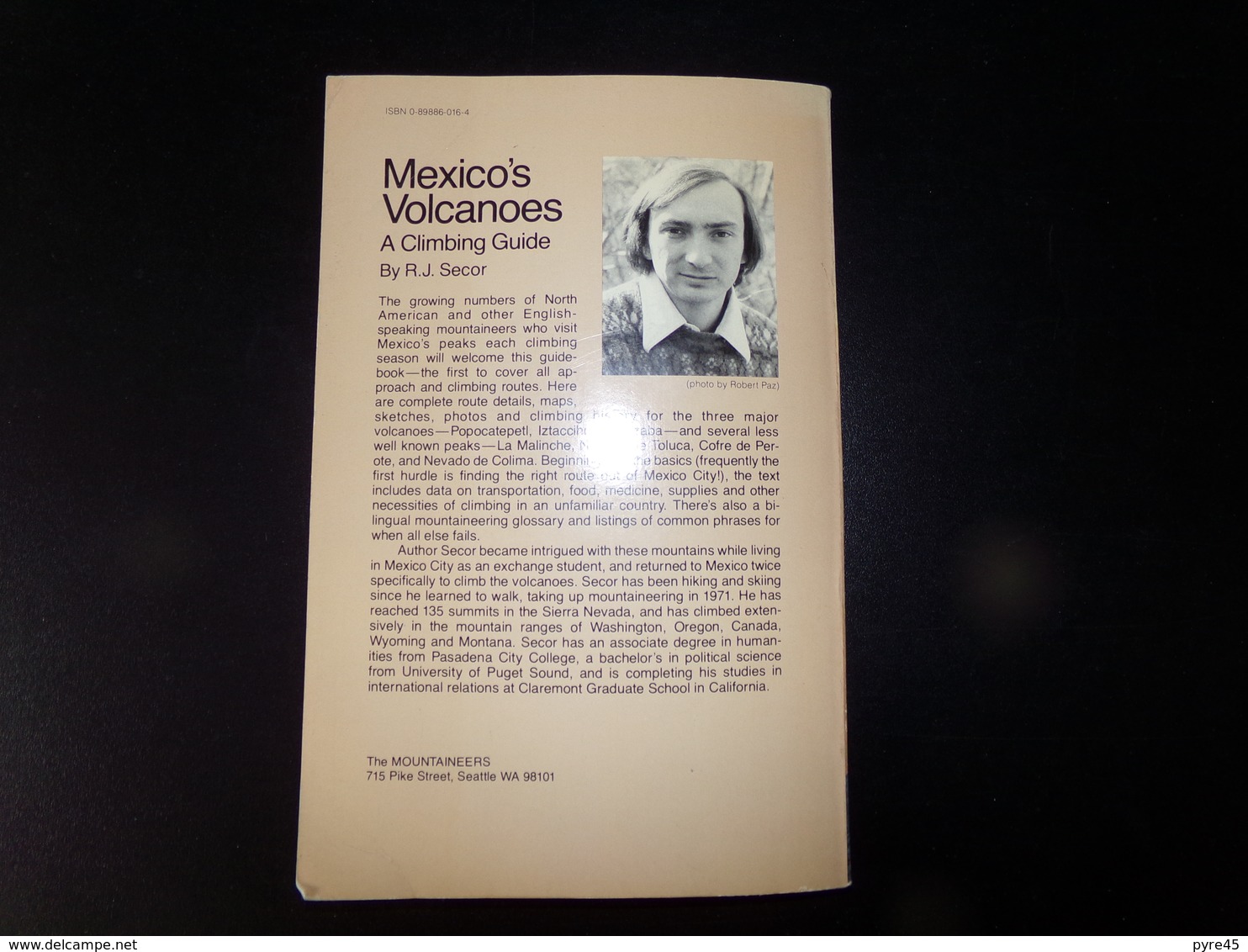 Mexicanos Volcanoes, A Climbing Guide Par Secor, 1981, 120 Pages - Amérique Du Sud