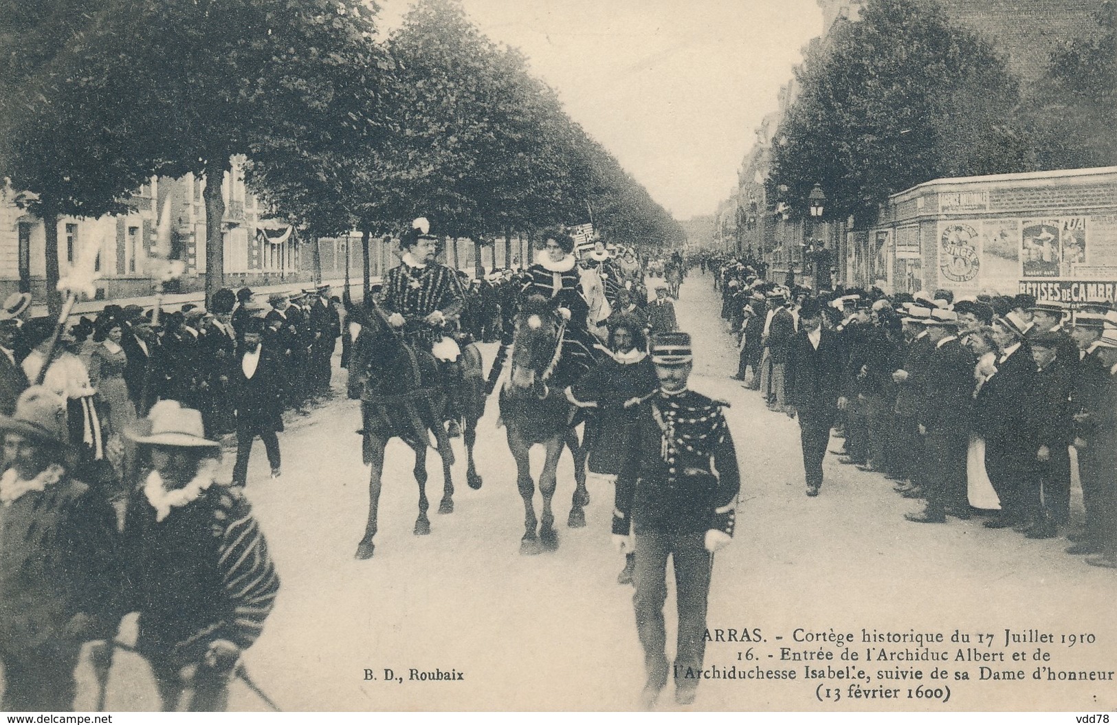 ARRAS Cortége Historique Du 17 07 1910 Entrée De L'Archiduc Albert Et De L4Archiduchesse Vue 16 état Neuf - Arras