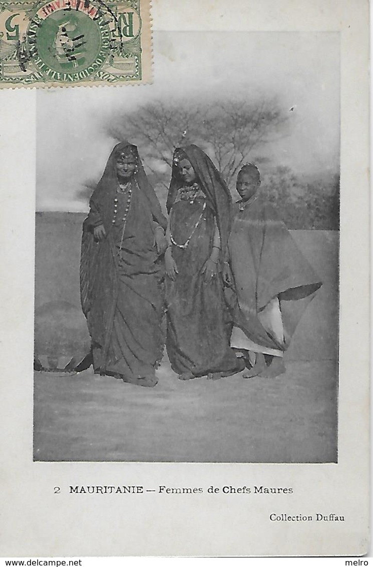 CPA - MAURITANIE - Femmes De Chefs Maures - Collection  Duffau -  (.Voir 2 Scanner) - Mauritania