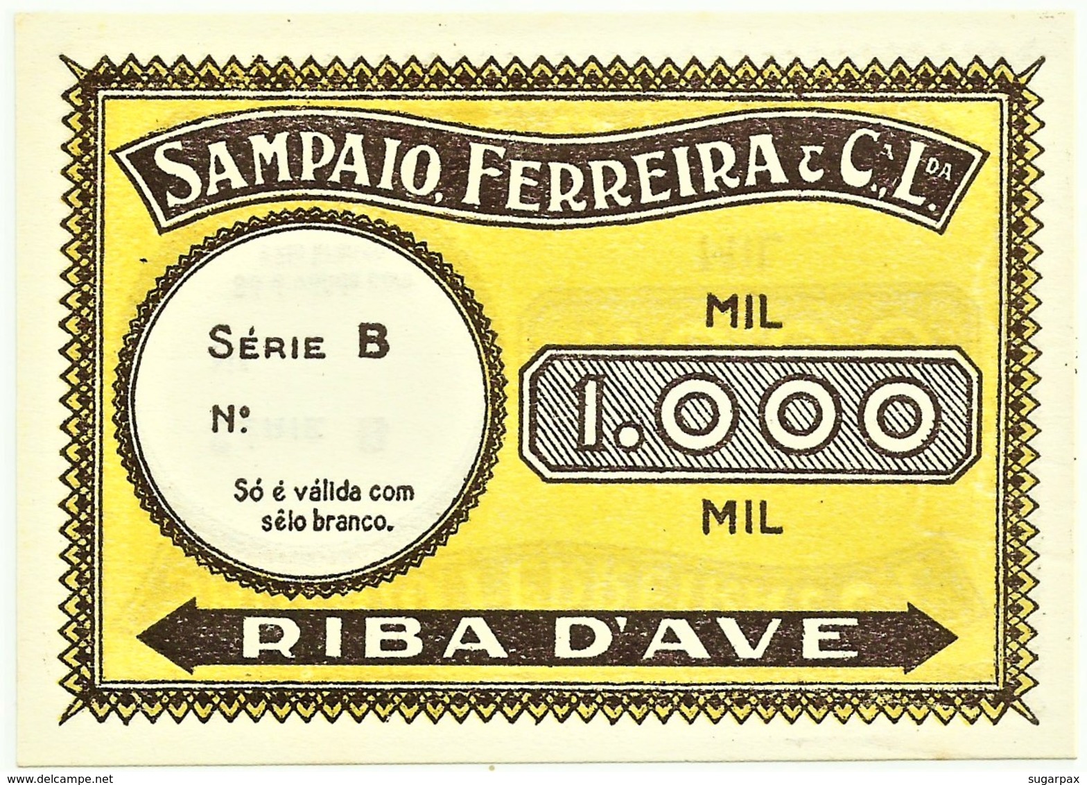 RIBA D'AVE - Sampaio, Ferreira & C. L.da - 1000 - M.A. Não Catalogada - ND - Portugal - Emergency Paper Money Notgeld - Portogallo