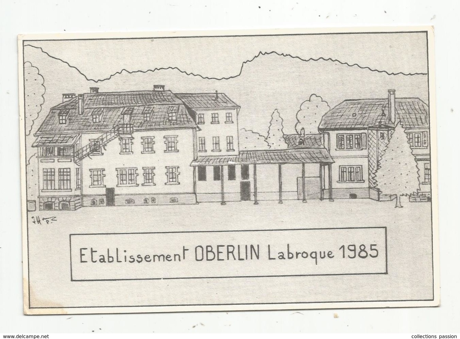 Cp, Illustrateur , Signée Hamm , établissement OBERLIN , 67 , LABROQUE , 1985 , Dédicacée Hamm , N° 162/500 Ex. - Hamm