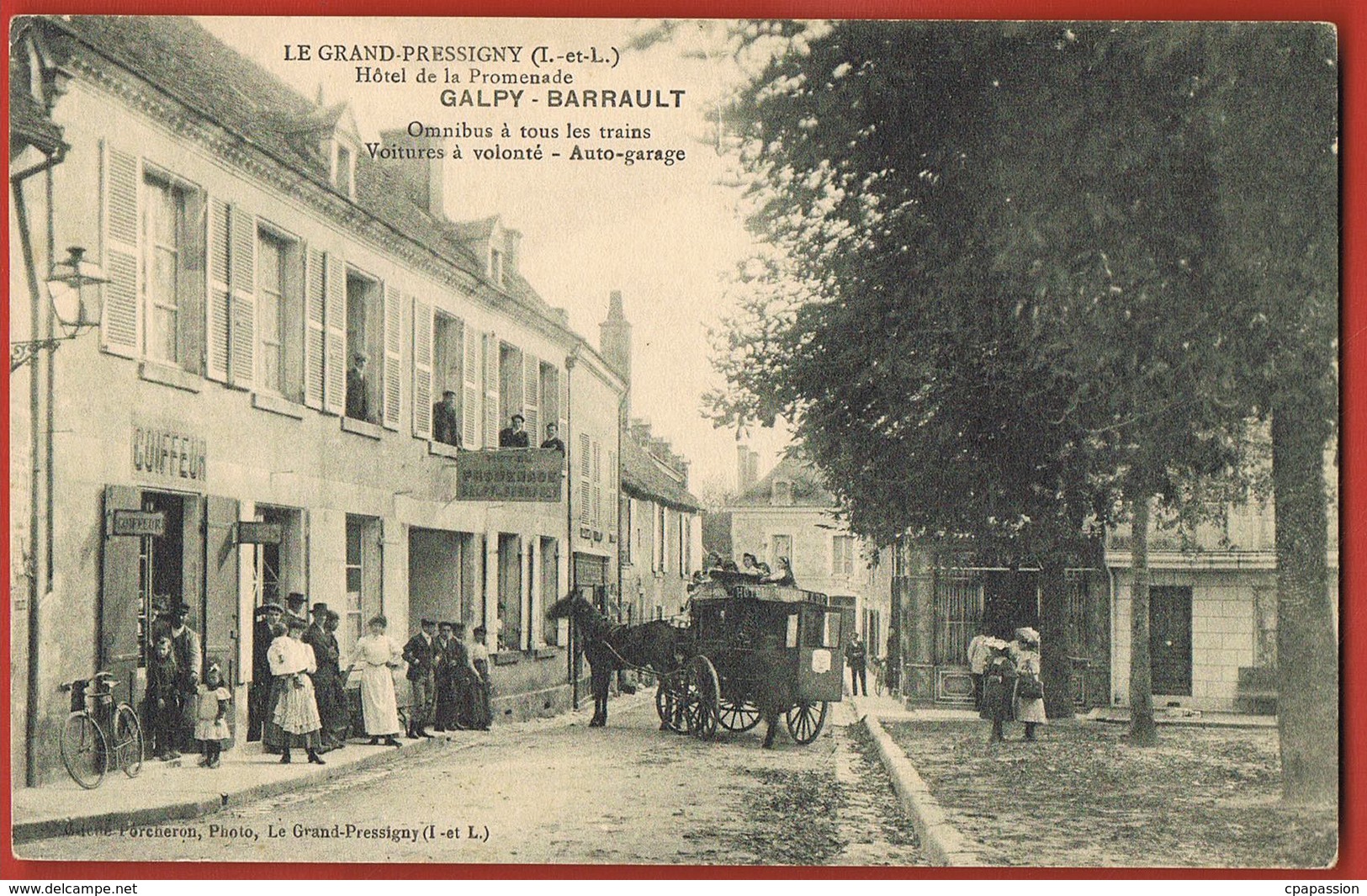 CPA 37-LE GRAND PRESSIGNY-  Hotel De La Promenade GALPY-BARRAULT-Omnibus à Tous Les Trains-Coiffeur-Scans Recto Verso - Le Grand-Pressigny